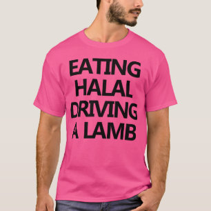 eating halal driving a lamb retro T-Shirt