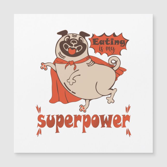 Eating is my superpower red cloak pug comic style  (Front)