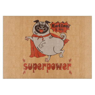 Eating is my superpower red cloak pug comic style cutting board
