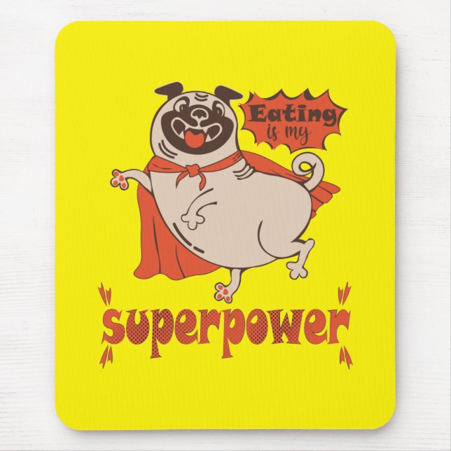 Eating is my superpower red cloak pug comic style  mouse pad (Front)