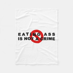 Eating Is Not A Crime Funny Quote Motivational Sar Fleece Blanket