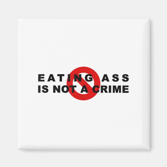 Eating Is Not A Crime Funny Quote Motivational Sar Magnet (Front)