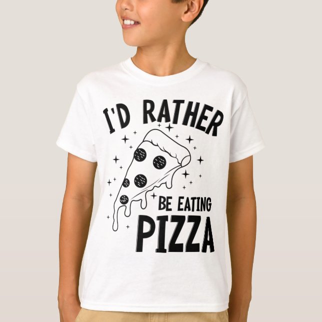 Eating Pizza Funny Saying Hobby Pizza Maker  T-Shirt (Front)