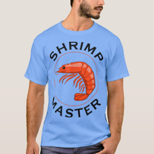 Eating Seafood Funny Shrimps Chef  T-Shirt