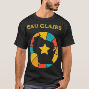 Eau Claire Wisconsin Vintage Distressed Souvenir 1 T-Shirt