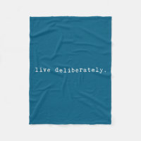 Eau Quote Motivation Sritual - Live Deliberately 