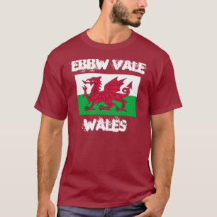 Ebbw Vale, Wales with Welsh flag T-Shirt