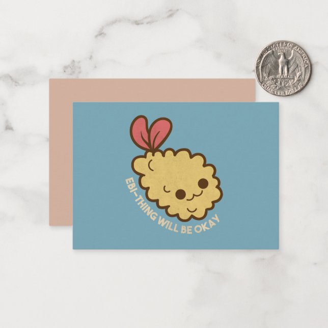 Ebi-thing Will be Okay Card (Front/Back In Situ)