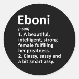 Eboni Definition Personalised Name Funny Christmas Classic Round Sticker