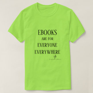 Ebooks Everyone Everywhere Unisex T-Shirt