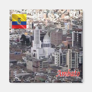 EC - Ecuador - Ambato Magnet