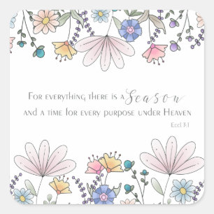 Eccl 3:1 For Everything there is a Season Beverage Square Sticker