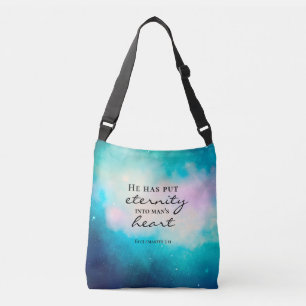 Ecclesiastes 3 11 He Put Eternity Into Man's Heart Crossbody Bag
