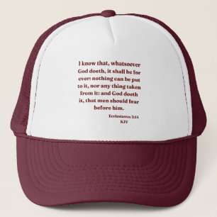 Ecclesiastes 3:14 KJV Bible Verse Trucker Hat
