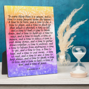 Ecclesiastes 3:1-8    plaque