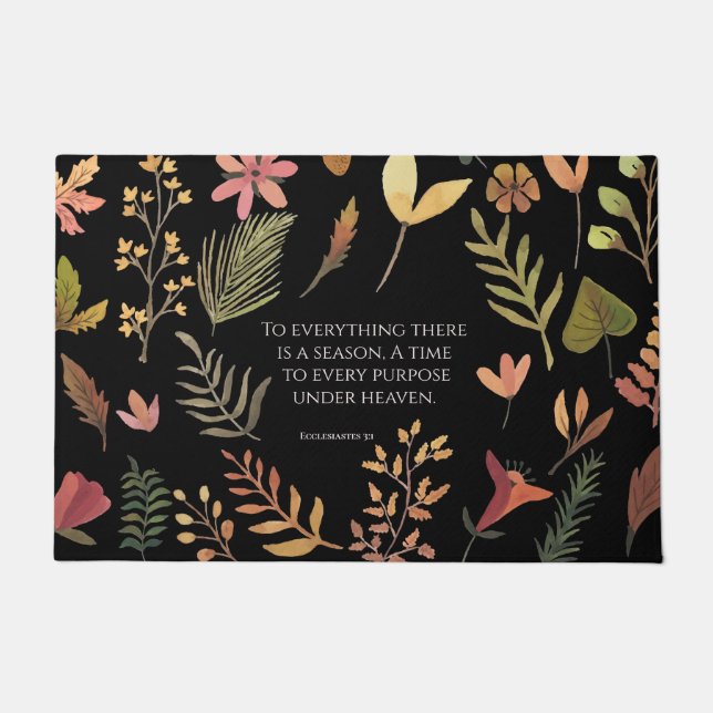 Ecclesiastes 3:1 To everything there is a season Doormat (Front)