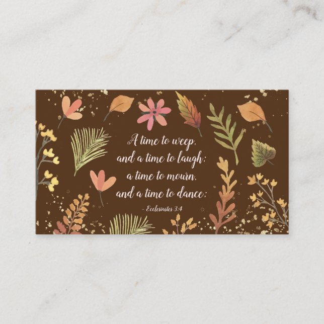 Ecclesiastes 3:4, A time to weep, a time to laugh Business Card (Front)