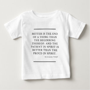Ecclesiastes 7:8 Bible Verse Quote KJV Baby T-Shirt