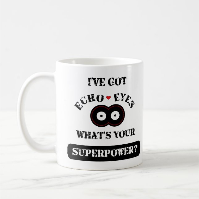 Echo Eyes Superpower2 Coffee Mug (Left)