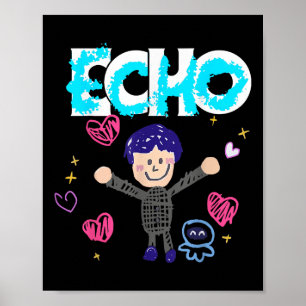 Echo Funny For Men Women Jin Kids Poster