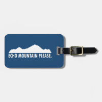 Echo Mountain Please