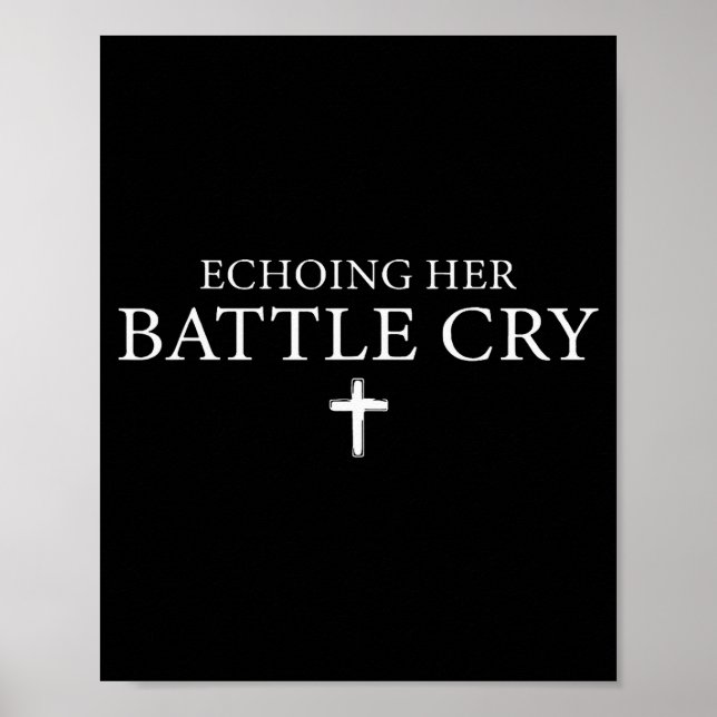 Echoing Her Battle Cry  Poster (Front)