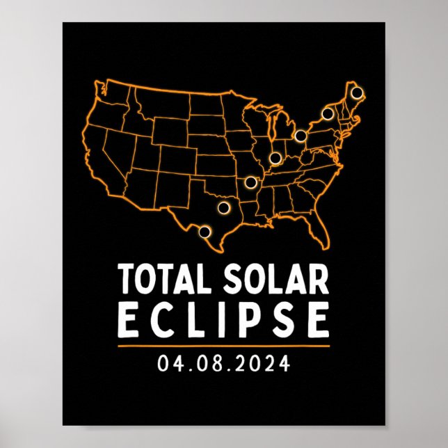 Eclipse 2024 Party America Totality Total Usa Map  Poster (Front)