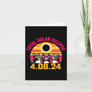Eclipse 2024 Total Eclipse April 8th 2024 Cat Gles Card