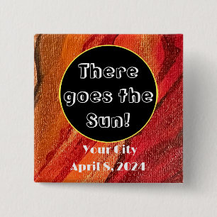 Eclipse There Goes The Sun to Personalise 15 Cm Square Badge