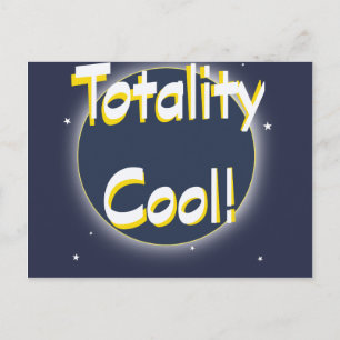 Eclipse Totality Cool! Postcard