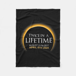 Eclipse Twice In Lifetime 2024 Solar Eclipse Fleece Blanket