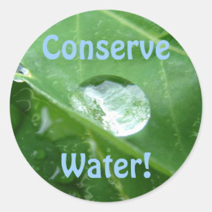 ECO FRIENDLY WATER CONSERVATION Gifts & Gear Classic Round Sticker