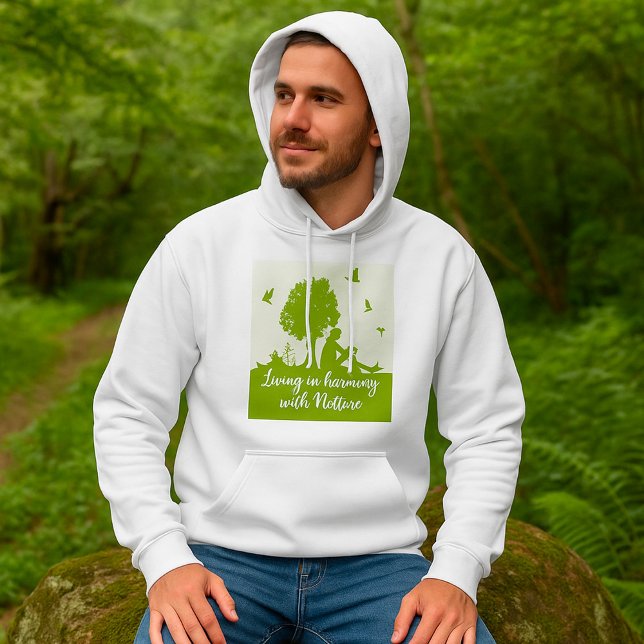 Eco Quote Living in Harmony with Nature Hoodie (Creator Uploaded)