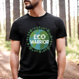 Eco Warrior - environmental awareness T-Shirt