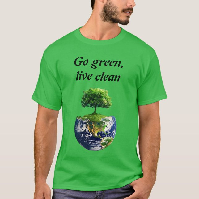 Eco Warrior: Go Green, Live Clean T-Shirt (Front)