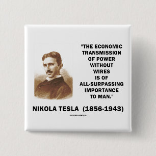 Economic Transmission Of Power Without Wires 15 Cm Square Badge