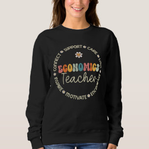 Economics Teacher Appreciation Week Back to School Sweatshirt
