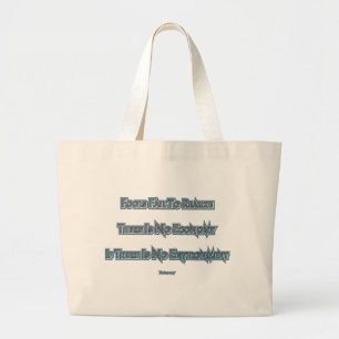 Economy vs Environment Large Tote Bag