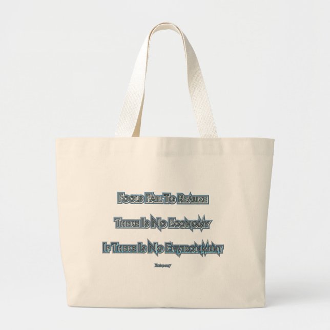 Economy vs Environment Large Tote Bag (Front)