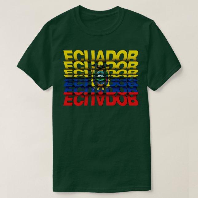 Ecuador Flag Flip Text effect T-Shirt (Design Front)