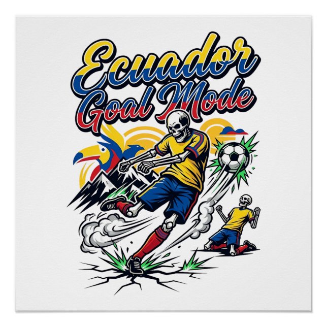 Ecuador Goal Mode Skeleton Striker Nations Dynamic Poster (Front)