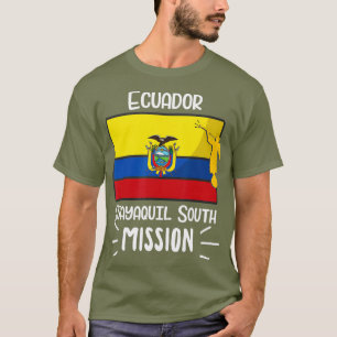 Ecuador Guayaquil South Mormon LDS Mission Gift T-Shirt
