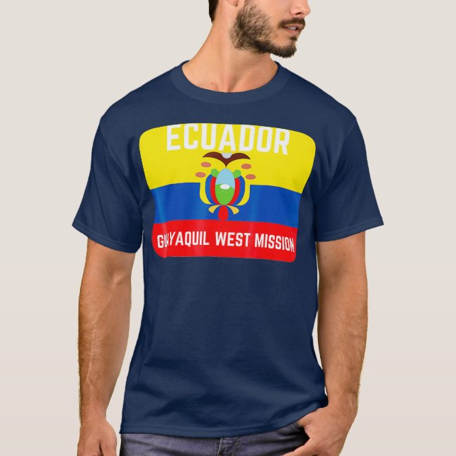 Ecuador Quayaquil West LDS Mormon Mission T-Shirt (Front)