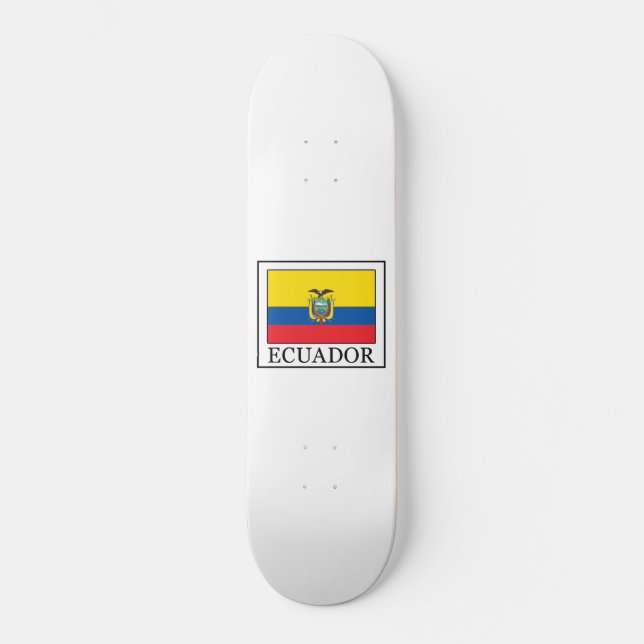 Ecuador Skateboard (Front)