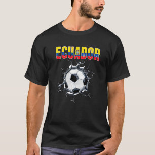 Ecuador Soccer Fans - Ecuadorean Football In Crack T-Shirt
