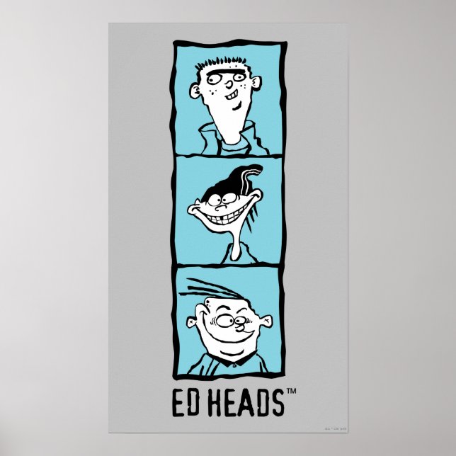Ed, Edd, n Eddy - Ed Heads Poster (Front)