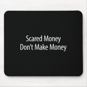 Ed Money Don't Make Money -  Mouse Pad