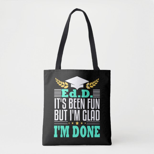 EdD Doctor Education Doctorate Graduation Gift Tote Bag (Front)