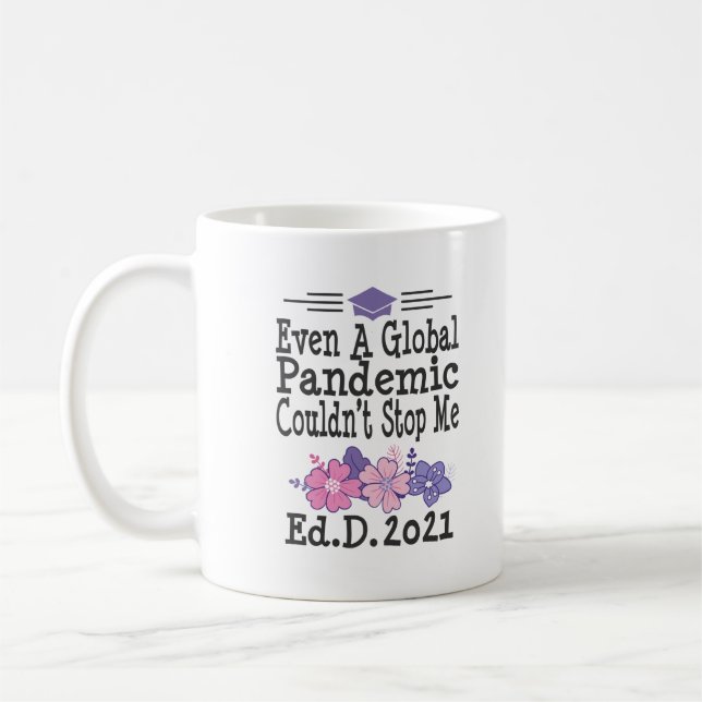 EdD Doctor of Education 2021 Graduation Gift Funny Coffee Mug (Left)