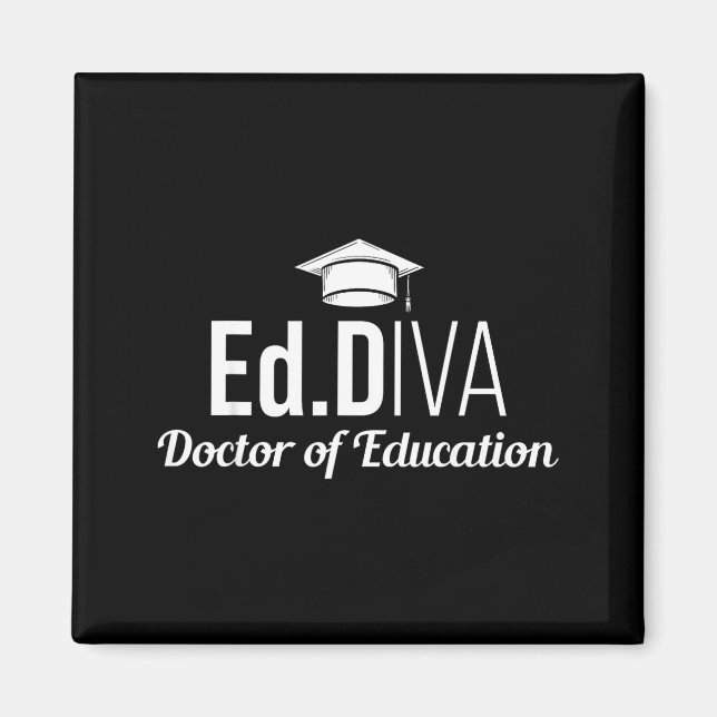 Edd doctor of education edd diva doctorate magnet (Front)